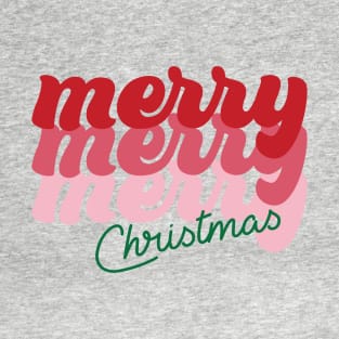 Merry Merry Merry Christmas T-Shirt